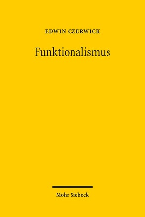 Funktionalismus von Czerwick,  Edwin