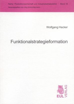 Funktionalstrategieformation von Hacker,  Wolfgang