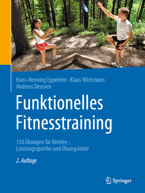 Funktionelles Fitnesstraining von Deussen,  Andreas, Epperlein,  Hans-Henning, Wichmann,  Klaus