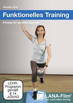 Funktionelles Training von Hölzl,  Claudia