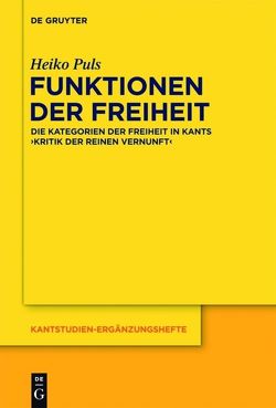 Funktionen der Freiheit von Puls,  Heiko