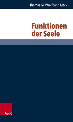 Funktionen der Seele von Gil,  Thomas, Mack,  Wolfgang