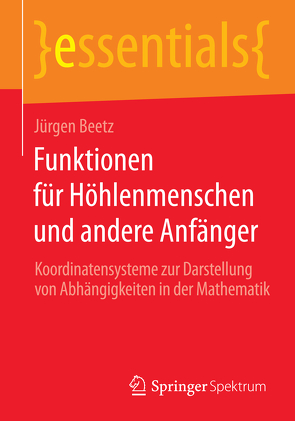 Funktionen für Höhlenmenschen und andere Anfänger von Beetz,  Jürgen