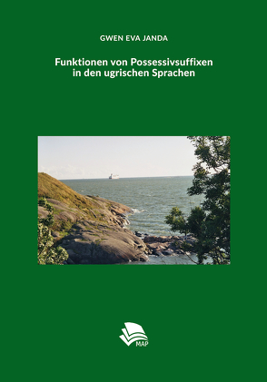 Funktionen von Possessivsuffixen in den ugrischen Sprachen von Janda,  Gwen Eva