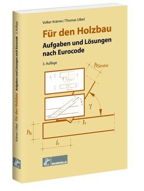 Für den Holzbau von Krämer,  Volker, Uibel,  Thomas