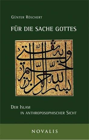 Für die Sache Gottes von Röschert,  Günter