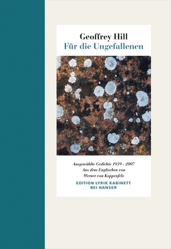 Für die Ungefallenen von Hill,  Geoffrey, Koppenfels,  Werner