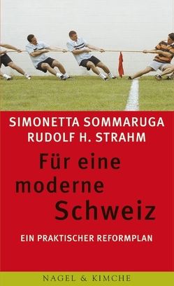 Für eine moderne Schweiz von Bruderer,  Pascale, Hubacher,  Helmut, Sommaruga,  Simonetta, Strahm,  Rudolf H.