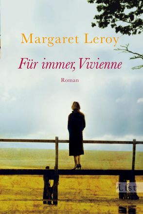 Für immer, Vivienne von Leroy,  Margaret, Rupprecht,  Uta