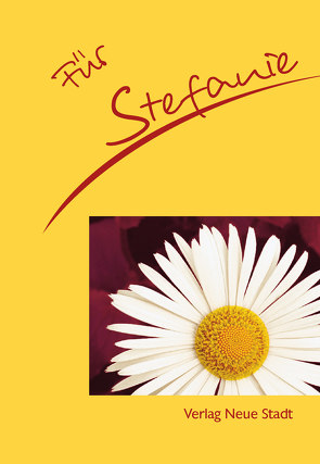 Für Stefanie von Schaefer,  Stephan