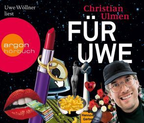 Für Uwe von Ulmen,  Christian, Wöllner,  Uwe