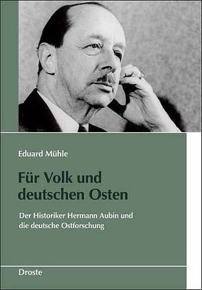 Für Volk und deutschen Osten von Mühle,  Eduard