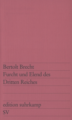 Furcht und Elend des Dritten Reiches von Brecht,  Bertolt, Steffin,  Margarete