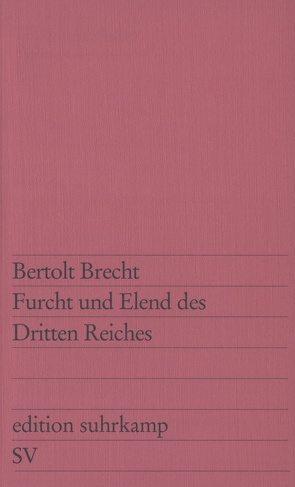 Furcht und Elend des Dritten Reiches von Brecht,  Bertolt, Steffin,  Margarete