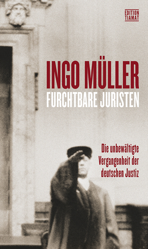 Furchtbare Juristen von Mueller,  Ingo