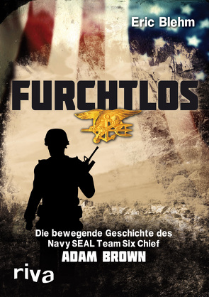 Furchtlos von Blehm,  Eric, Gebauer-Lippert,  Stephan