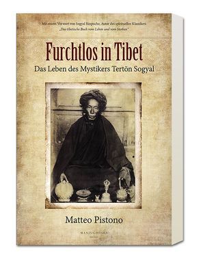 Furchtlos in Tibet von Pistono,  Matteo