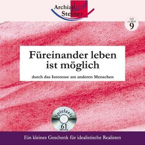 Füreinander leben ist möglich von Archiati,  Pietro, Steiner,  Rudolf