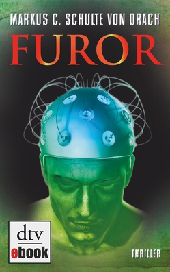 Furor von Drach,  Markus C. Schulte von