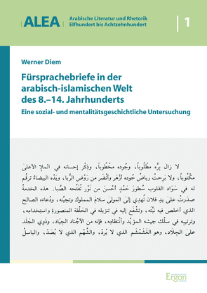 Fürsprachebriefe in der arabisch-islamischen Welt des 8.-14. Jahrhunderts von Diem,  Werner