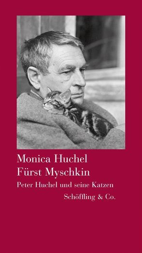 Fürst Myschkin von Huchel,  Monica