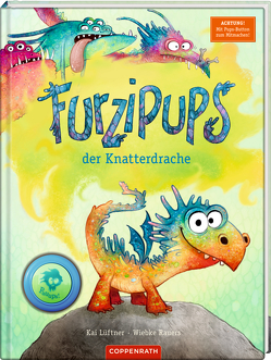 Furzipups, der Knatterdrache von Lüftner,  Kai, Rauers,  Wiebke