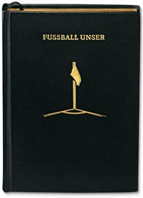 Fußball Unser von Augustin,  Eduard, Keisenberg,  Philipp von, Zaschke,  Christian