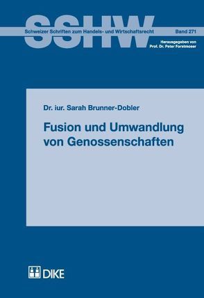 Fusion und Umwandlung von Genossenschaften von Brunner-Dobler,  Sarah