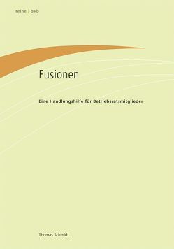 Fusionen von Schmidt,  Thomas