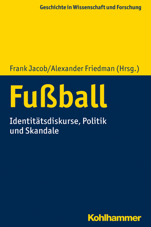 Fußball von Adam,  Thomas, Baumann,  Ansbert, Dimitriou,  Minas, Eiben,  Jörn, Faucheux,  Catherine, Friedman,  Alexander, Homberg,  Michael, Jacob,  Frank, Krugliak,  Maryna, Krugliak,  Oleksandr, Marschik,  Matthias, Reinke,  Jens, Rieck,  Julian, Stieglitz,  Olaf, Wagner,  Christoph