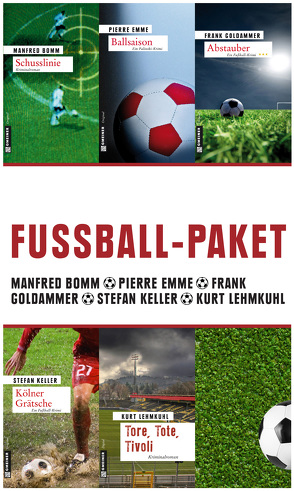 Fußball-Paket von Bomm,  Manfred, Emme,  Pierre, Goldammer,  Frank, Keller,  Stefan, Lehmkuhl,  Kurt