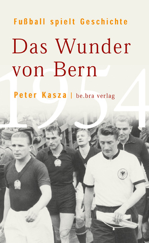 Fußball spielt Geschichte von Kasza,  Peter