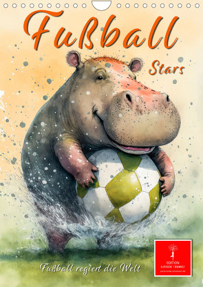 Fußball Stars – Fußball regiert die Welt (Wandkalender 2024 DIN A4 hoch), CALVENDO Monatskalender von Roder,  Peter