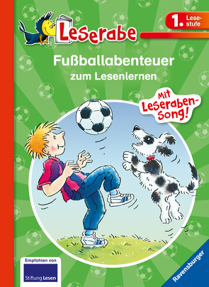 Fußballabenteuer zum Lesenlernen – Leserabe 1. Klasse – Erstlesebuch für Kinder ab 6 Jahren von Dietl,  Erhard, Gebhard,  Wilfried, Leopé, Ondracek,  Claudia