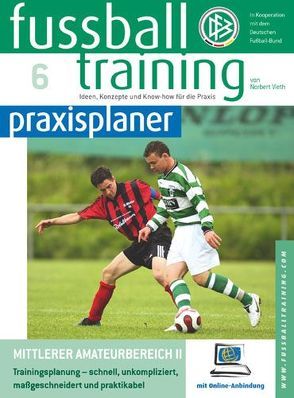 Fussballtraining-praxisplaner von Vieth,  Norbert