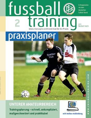 Fussballtraining-praxisplaner von Vieth,  Norbert