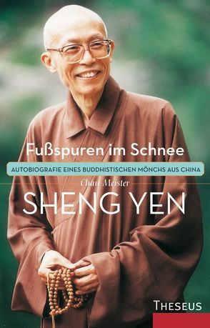 Fußspuren im Schnee von Sheng Yen,  Chan-Meister