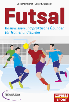 Futsal von Juszczak,  Gerard, Koch,  Rainer, Meinhardt,  Jörg