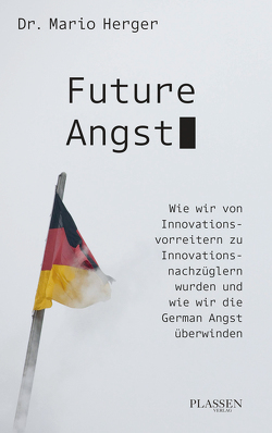 Future Angst von Herger,  Mario