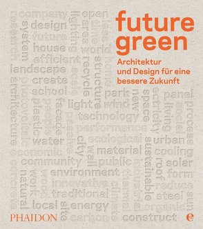 Future green von Beuchelt,  Wolfgang, Krabbe,  Wiebke, Rüßmann,  Brigitte