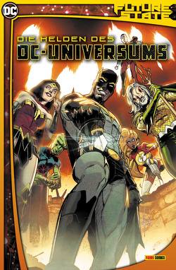 Future State Sonderband: Die Helden des DC-Universums von Bennett,  Marguerite, Di Meo,  Simone, Fernández,  Javier, Phillips,  Stephanie, Raney,  Tom, Sandoval,  Rafa, Sauvage,  Marguerite, Sheridan,  Tim, Thompson,  Robbie, Thorne,  Geoffrey