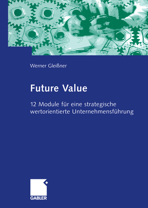 Future Value von Gleißner,  Werner