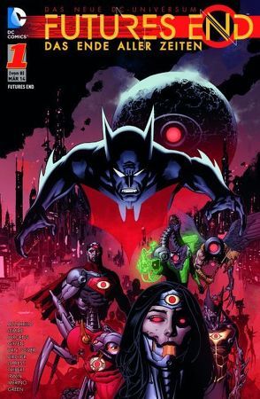 Futures End – Das Ende aller Zeiten von Azzarello,  Brian, Giffen,  Keith, Jurgens,  Dan, Lemire,  Jeff, Lopresti,  Aaron, Merino,  Jesus, van Sciver,  Ethan, Zircher,  Patrick