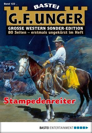 G. F. Unger Sonder-Edition 123 – Western von Unger,  G. F.