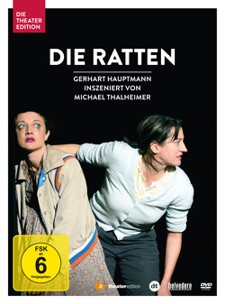 G. Hauptmann: Die Ratten, Deutsches Theater Berlin von Becker,  Constanze, Hauptmann,  Gerhart, Jörissen,  Henrike Johanna, Klein,  Katrin, Ohm,  Lotte, Thalheimer,  Michael