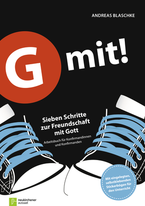 G mit! – Loseblatt-Ausgabe von Blaschke,  Andreas