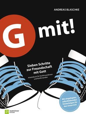 G mit! – Ringbuch-Ausgabe von Blaschke,  Andreas