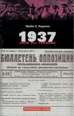 Gab es eine Alternative? / 1937 – Jahr des Terrors von Georgi,  Hannelore, Rogowin,  Wadim S, Schubärth,  Harald