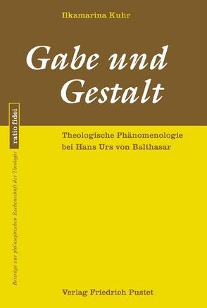 Gabe und Gestalt von Kuhr,  Ilkamarina