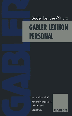 Gabler Lexikon Personal von Büdenbender,  Ulrich, Strutz,  Hans